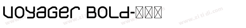 Voyager Bold字体转换 Voyager Bold字体转换